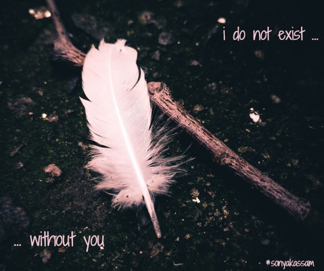 Poetry by Sonya Kassam I do not exist